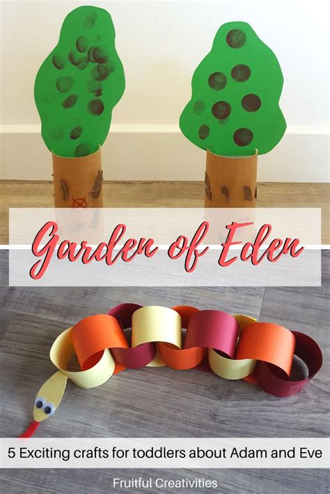 5 Exciting Garden of Eden Crafts Every Child Will Love - Fruitful Creativities | Yeni yürümeye ...