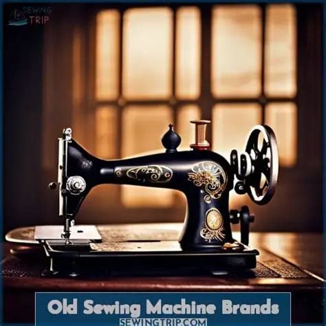 Complete Sewing Machine Brands List: Best, Old, German & More!