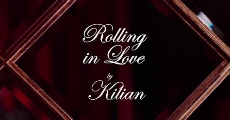 Kilian Rolling in Love ~ New Fragrances