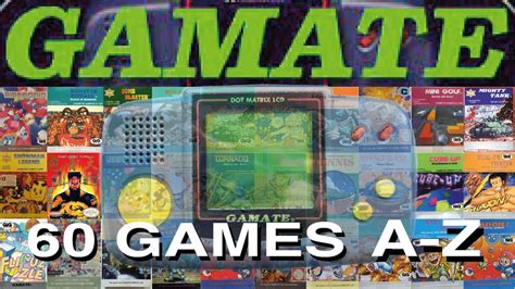 All Gamate Games? - A-Z - Bit Corporation - 60 Games Compilation - YouTube