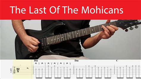 The Last Of The Mohicans Easy Guitar Melody With Tabs - YouTube