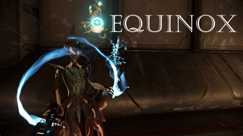 Warframe Equinox Prime Build Guide