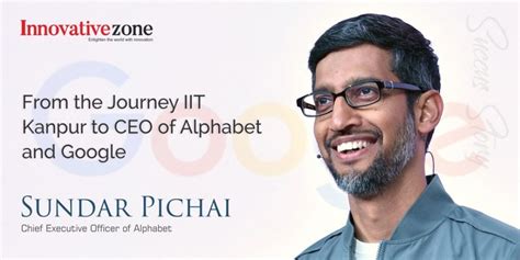 Sundar Pichai Success Story: From the Journey IIT Kanpur to CEO of ...