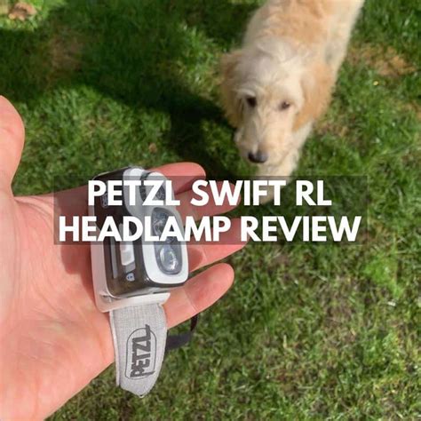 Petzl Swift RL Review | Reactive Headlamp For Jogging And Outdoor ...