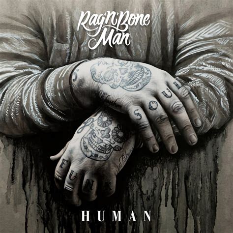 Human_Rag'n'Bone Man_高音质在线试听_Human歌词|歌曲下载_酷狗音乐