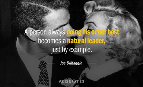 TOP 25 QUOTES BY JOE DIMAGGIO | A-Z Quotes