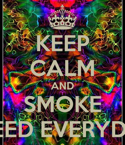 Smoking Weed Everyday Quotes. QuotesGram