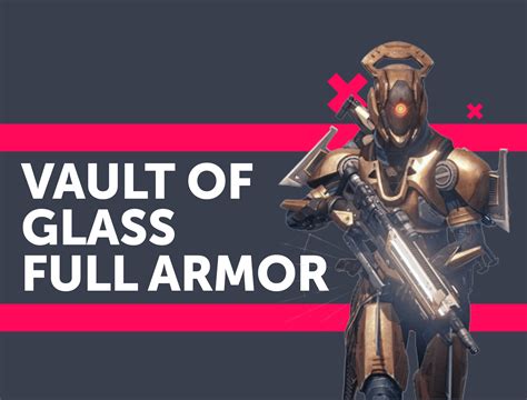 Full Vault of Glass Armor Set - Buy Destiny 2 Raid Carry | LFCarry.com