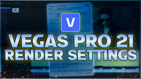 VEGAS Pro 21: Best Render Settings For YouTube 1080p - Tutorial #590 ...