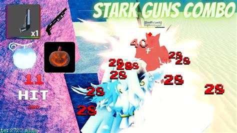 [GPO] Combo Stark Gun And Hie Pvp - YouTube