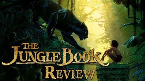 The Jungle Book Movie Review - Reviewpoint Ep 28 | Fanboys Anonymous