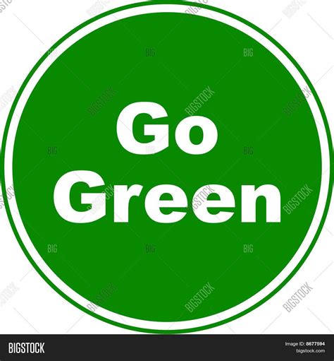 Go Green Sign Image & Photo (Free Trial) | Bigstock