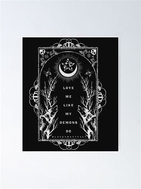 "Love-Me-Like-My-Demons-Do-–-Blackcraft-Cult" Poster for Sale by ...