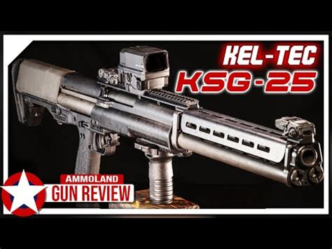 Kel-Tec KSG-25 Shotgun ~ Gun Review - YouTube