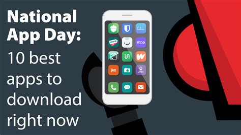 National App Day: 10 Best Apps to Download Today!