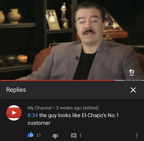 The video was an El Chapo documentary : r/rareinsults