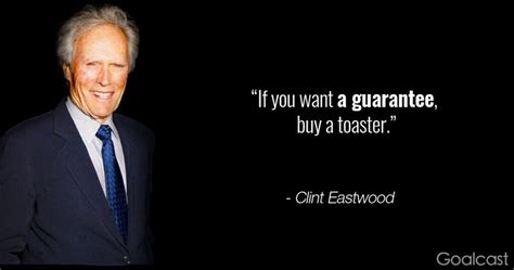 15 Clint Eastwood Quotes to Make you Mentally Tougher