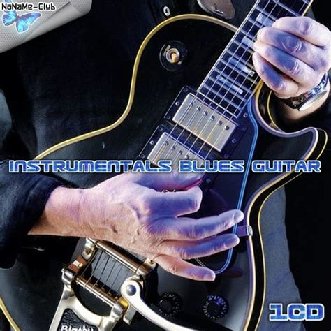 100% Instrumentals Blues Guitar : Free Download, Borrow, and Streaming : Internet Archive