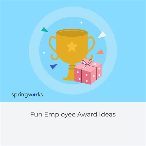 75 Fun Employee Award Ideas for 2023 - Springworks Blog