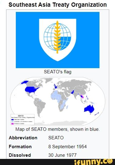 Southeast Asia Treaty Organization SEATO's flag Map of SEATO members ...