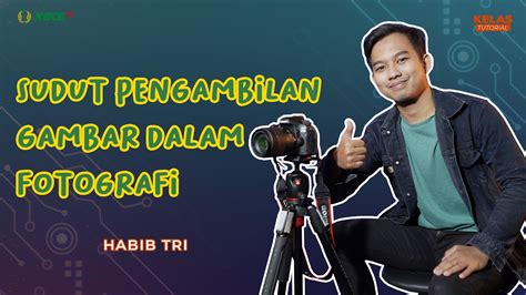 Tutorial Sudut Pengambilan Gambar dalam Fotografi | Tutorial Foto Hits ...