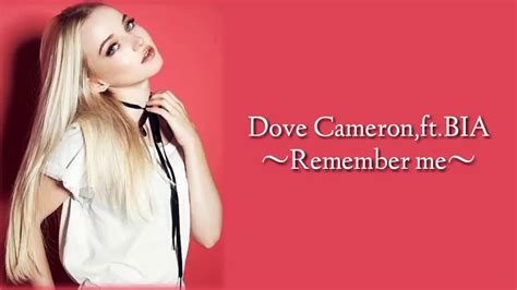 Dove Cameron - Remember me (lyrics) ft.BIA - YouTube Music