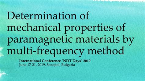 PPT - Determination of mechanical properties of paramagnetic materials by multi-frequency method ...