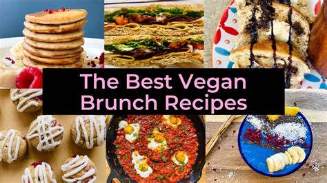 The Ultimate Vegan Brunch Ideas and Recipes | Yum Vegan Blog