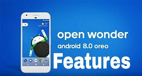 Best Android 8.0 Oreo features for your Smartphones