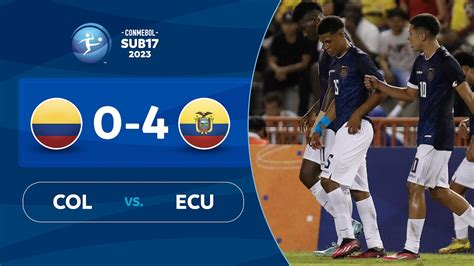 COLOMBIA vs. ECUADOR [0-4] | RESUMEN | CONMEBOL SUB17 2023 - YouTube