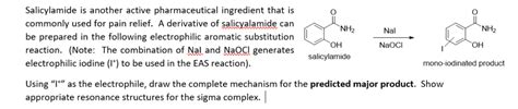 Solved Salicylamide is another active pharmaceutical | Chegg.com