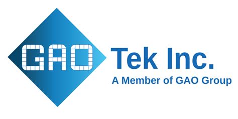 GAO TEK INC. – A MEMBER OF GAO GROUP - The Gao Group