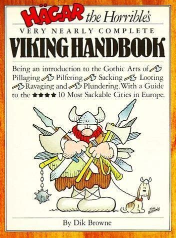 Hagar the Horrible's Very Nearly Complete Viking Handbook | Hagar the horrible, Vikings, Book print