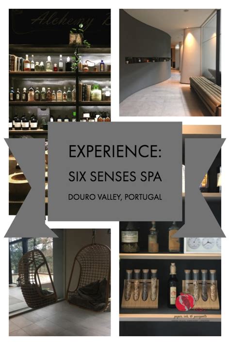 experience: six senses spa, douro valley • paper, ink, & passports travel