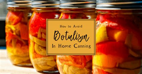 Botulism and Home Canning - CITY GIRL FARMING | Sustainable Living for Regular People