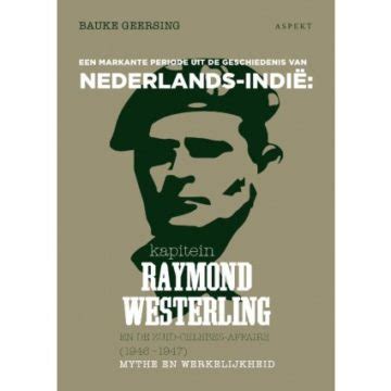 Kapitein Raymond Westerling en de Zuid-Celebes-affaire (1946-1947 ...