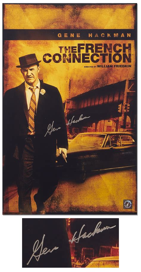 Lot Detail - Gene Hackman Signed 11'' x 17'' Photo of ''The French Connection'' Poster