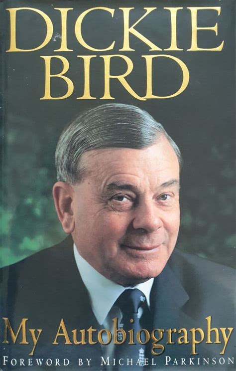 Dickie Bird My Autobiography