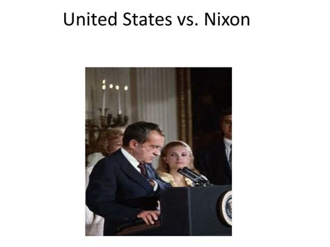 PPT - United States vs. Nixon PowerPoint Presentation, free download ...