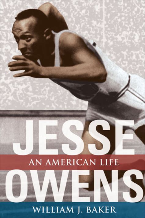 UI Press | William J. Baker | Jesse Owens