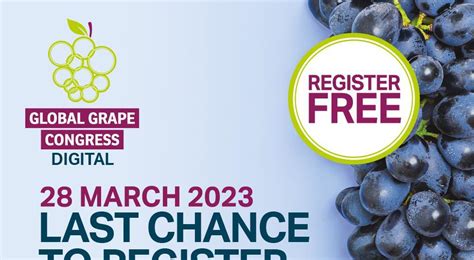 Last chance to register for Global Grape Congress 2023 | Article | Fruitnet