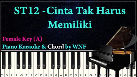 ST12 - Cinta Tak Harus Memiliki Piano Karaoke Versi Wanita + Chord - YouTube