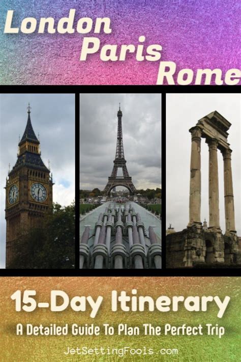 15 day london paris rome itinerary – Artofit