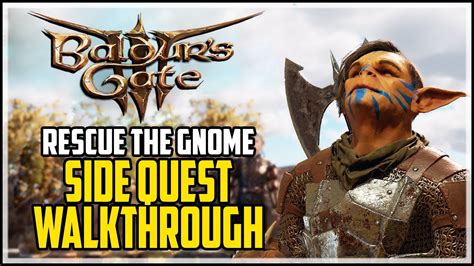 Rescue The Gnome - Baldur's Gate 3 Quest Walkthrough - YouTube