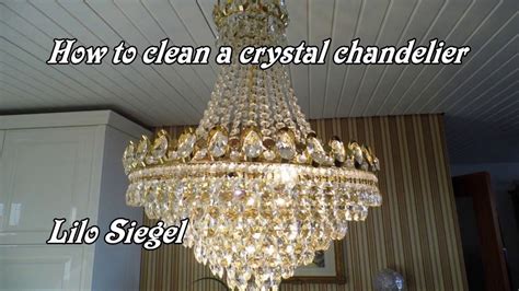 Easy way to clean a crystal chandelier - Lilo Siegel | Chandelier, Crystal chandelier, How to ...