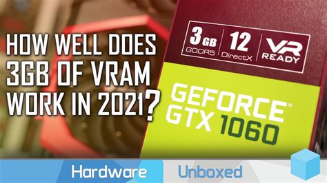 Nvidia GeForce GTX 1060 3GB vs 6GB, 2021 Revisit. - YouTube