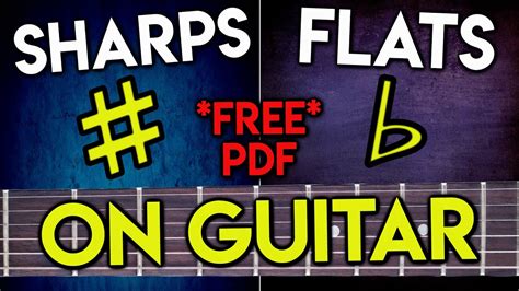 Understanding sharps and flats for guitar - guitar fretboard music theory - YouTube