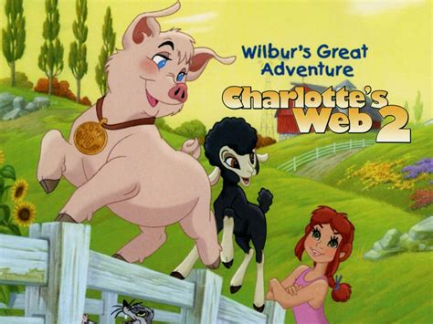 Charlotte's Web 2: Wilbur's Great Adventure Pictures - Rotten Tomatoes