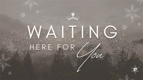 Waiting Here for You | Cornerstone Community Church