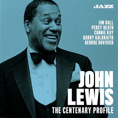 The Centenary Profile - John Lewis - Musica Jazz